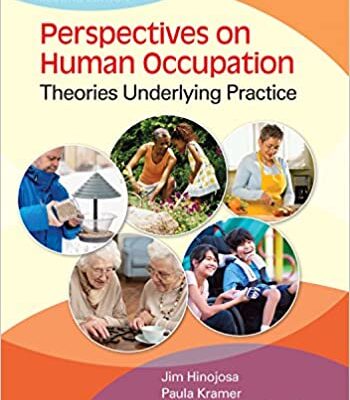خرید و دانلود نسخه کامل کتاب Perspectives on Human Occupation: Theories Underlying Practice (2nd Edition) – Orginal Pdf