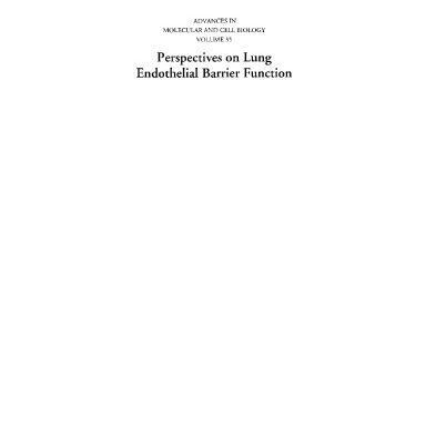 خرید و دانلود نسخه کامل کتاب Perspectives on Lung Endothelial Barrier Function