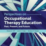 خرید و دانلود نسخه کامل کتاب Perspectives on Occupational Therapy Education: Past, Present, and Future