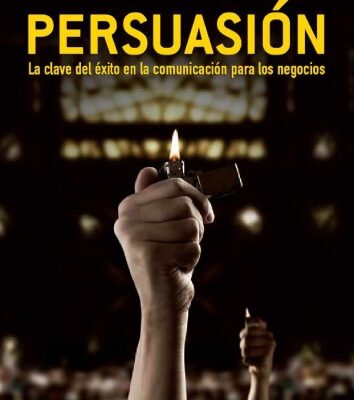 خرید و دانلود نسخه کامل کتاب Persuasión: la clave del éxito para la comunicación en los negocios