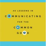 خرید و دانلود نسخه کامل کتاب Persuasive 40 Lessons in Communicating for the Common Good