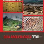 خرید و دانلود نسخه کامل کتاب Perú. Guía arqueológica turística [sin fecha]