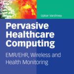 خرید و دانلود نسخه کامل کتاب Pervasive Healthcare Computing: EMR/EHR, Wireless and Health Monitoring