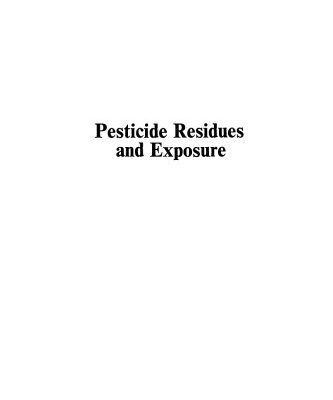 خرید و دانلود نسخه کامل کتاب Pesticide Residues and Exposure