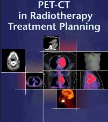 خرید و دانلود نسخه کامل کتاب PET-CT in Radiotherapy Treatment Planning