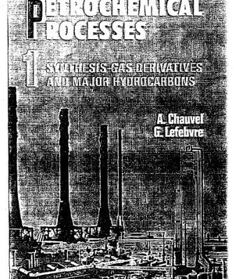 خرید و دانلود نسخه کامل کتاب Petrochemical Process v.1 Syntheses-Gas Derivatives and Major Hydrocarbons