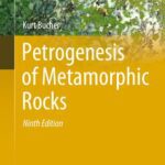 خرید و دانلود نسخه کامل کتاب Petrogenesis of Metamorphic Rocks