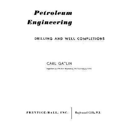 خرید و دانلود نسخه کامل کتاب Petroleum Engineering: Drilling and Well Completion
