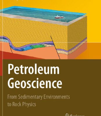 خرید و دانلود نسخه کامل کتاب Petroleum Geoscience: From Sedimentary Environments to Rock Physics
