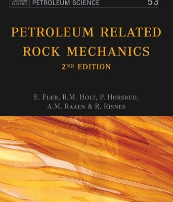 خرید و دانلود نسخه کامل کتاب Petroleum Related Rock Mechanics