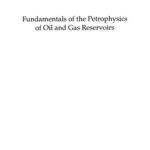 خرید و دانلود نسخه کامل کتاب Petrophysics: Fundamentals of the Petrophysics of Oil and Gas Reservoirs