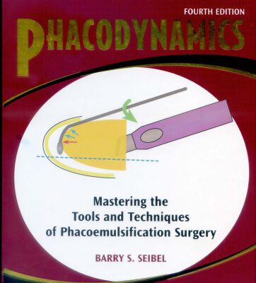 خرید و دانلود نسخه کامل کتاب Phacodynamics: Mastering the Tools and Techniques of Phacoemulsification Surgery