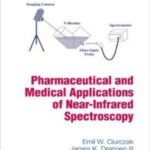 خرید و دانلود نسخه کامل کتاب Pharmaceutical and Medical Applications of Near-Infrared Spectroscopy