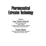 خرید و دانلود نسخه کامل کتاب Pharmaceutical Extrusion Technology
