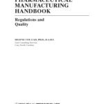 خرید و دانلود نسخه کامل کتاب Pharmaceutical Manufacturing Handbook Regulations and Quality