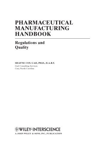 خرید و دانلود نسخه کامل کتاب Pharmaceutical Manufacturing Handbook Regulations and Quality_68bb9071e5464.jpeg خرید و دانلود نسخه کامل کتاب Pharmaceutical Manufacturing Handbook Regulations and Quality