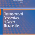خرید و دانلود نسخه کامل کتاب Pharmaceutical Perspectives of Cancer Therapeutics