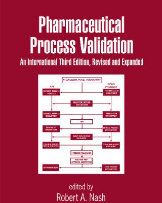 خرید و دانلود نسخه کامل کتاب Pharmaceutical Process Validation TE