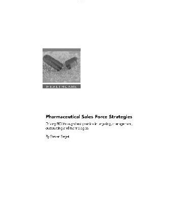 خرید و دانلود نسخه کامل کتاب Pharmaceutical Sales Force Strategies