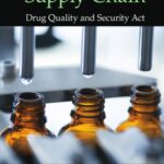 خرید و دانلود نسخه کامل کتاب Pharmaceutical supply chain : Drug Quality and Security Act