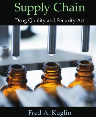 خرید و دانلود نسخه کامل کتاب Pharmaceutical supply chain : Drug Quality and Security Act