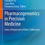 خرید و دانلود نسخه کامل کتاب Pharmacogenomics in Precision Medicine: From a Perspective of Ethnic Differences