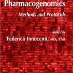 خرید و دانلود نسخه کامل کتاب Pharmacogenomics: Methods and Protocols