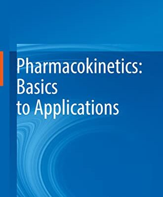 خرید و دانلود نسخه کامل کتاب Pharmacokinetics: Basics to Applications