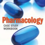 خرید و دانلود نسخه کامل کتاب Pharmacology Case Study Workbook