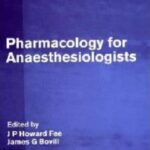 خرید و دانلود نسخه کامل کتاب Pharmacology for Anaesthesiologists