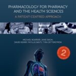 خرید و دانلود نسخه کامل کتاب Pharmacology for Pharmacy and the Health Sciences: A Patient-Centred Approach