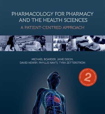 خرید و دانلود نسخه کامل کتاب Pharmacology for Pharmacy and the Health Sciences: A Patient-Centred Approach