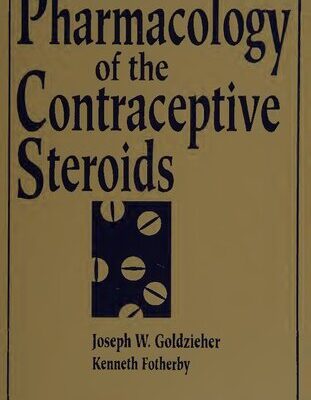 خرید و دانلود نسخه کامل کتاب Pharmacology of the Contraceptive Steroids
