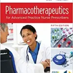 خرید و دانلود نسخه کامل کتاب Pharmacotherapeutics for Advanced Practice Nurse Prescribers Fifth Edition – + pdf