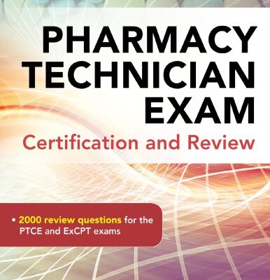 خرید و دانلود نسخه کامل کتاب Pharmacy Technician Exam Certification and Review