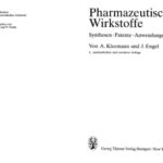 خرید و دانلود نسخه کامل کتاب Pharmazeutische wirkstoffe. Synthesen. Patente. Anwendungen.