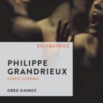 خرید و دانلود نسخه کامل کتاب Philippe Grandrieux: Sonic Cinema