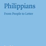 خرید و دانلود نسخه کامل کتاب Philippians: From People to Letter (Society for New Testament Studies Monograph Series)