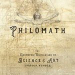 خرید و دانلود نسخه کامل کتاب PHILOMATH: The Geometric Unification of Science & Art Through Number