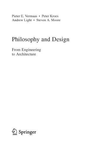 خرید و دانلود نسخه کامل کتاب Philosophy and Design – From Engineering to Architecture_68c975ec2800a.jpeg خرید و دانلود نسخه کامل کتاب Philosophy and Design – From Engineering to Architecture