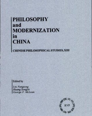 خرید و دانلود نسخه کامل کتاب Philosophy and Modernization in China (Chinese Philosophical Studies, 13)