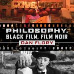 خرید و دانلود نسخه کامل کتاب Philosophy, Black Film, Film Noir