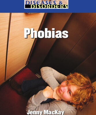 خرید و دانلود نسخه کامل کتاب Phobias (Diseases and Disorders)