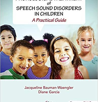 خرید و دانلود نسخه کامل کتاب Phonological Treatment of Speech Sound Disorders in Children: A Practical Guide