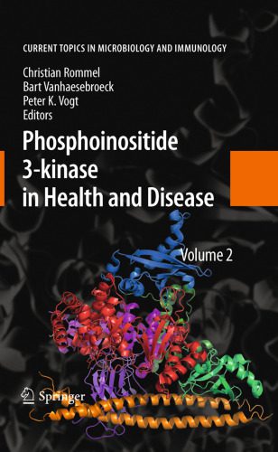 خرید و دانلود نسخه کامل کتاب Phosphoinositide 3-kinase in Health and Disease:_68b9ec9306707.jpeg خرید و دانلود نسخه کامل کتاب Phosphoinositide 3-kinase in Health and Disease: