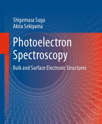 خرید و دانلود نسخه کامل کتاب Photoelectron Spectroscopy: Bulk and Surface Electronic Structures