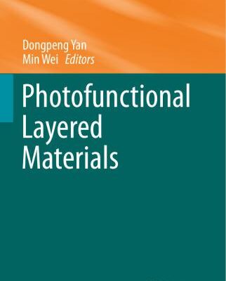 خرید و دانلود نسخه کامل کتاب Photofunctional Layered Materials (Structure and Bonding. Vol. 156)