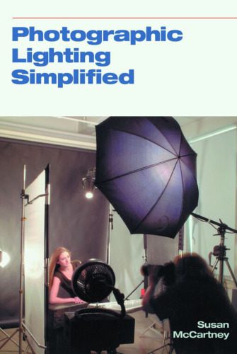خرید و دانلود نسخه کامل کتاب Photographic Lighting Simplified_68d59a9b72d43.jpeg خرید و دانلود نسخه کامل کتاب Photographic Lighting Simplified
