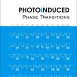 خرید و دانلود نسخه کامل کتاب Photoinduced Phase Transitions