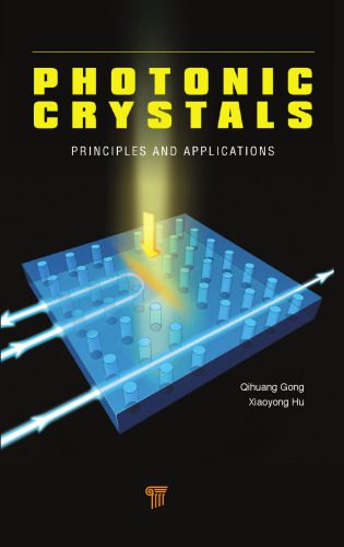 خرید و دانلود نسخه کامل کتاب Photonic Crystals: Principles and Applications_68be8697649de.jpeg خرید و دانلود نسخه کامل کتاب Photonic Crystals: Principles and Applications
